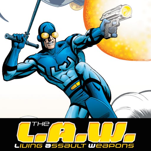 L.A.W. (Living Assault Weapons)
