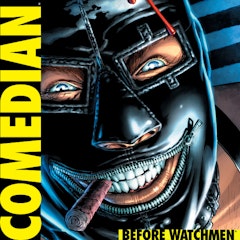 Before Watchmen: Comedian