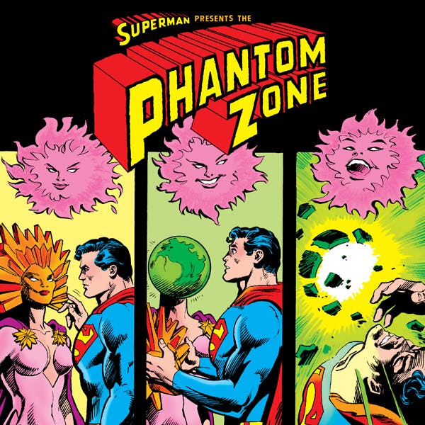 Superman Presents The Phantom Zone | DC Comics Series