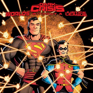 Dark Crisis: Worlds Without A Justice League (2022)
