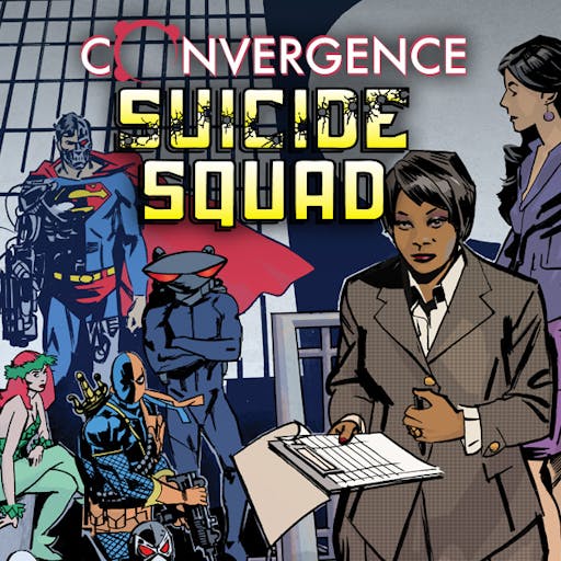 Convergence: Suicide Squad