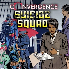 Convergence: Suicide Squad