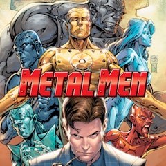 Metal Men (2019-2020)