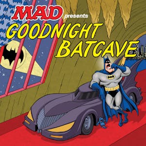 Goodnight Batcave