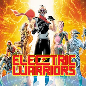 Electric Warriors