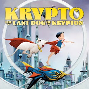 Krypto: The Last Dog of Krypton