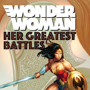 Wonder Woman: Her Greatest Battles