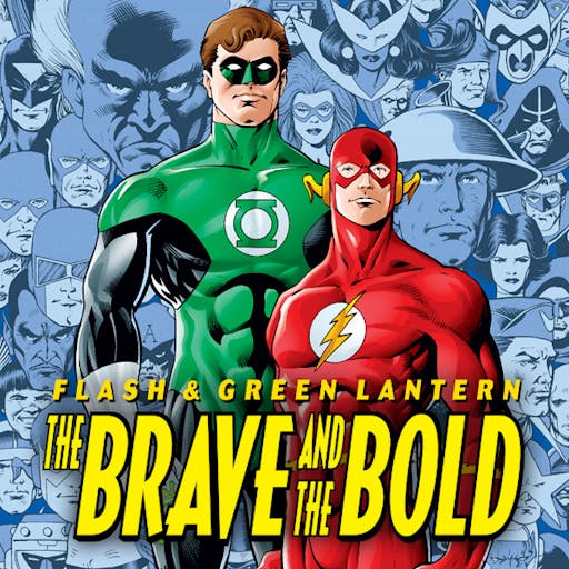 Flash & Green Lantern: The Brave & The Bold