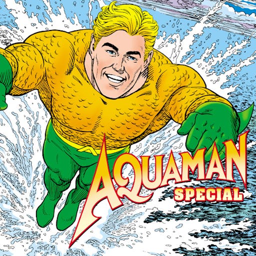 Aquaman Special