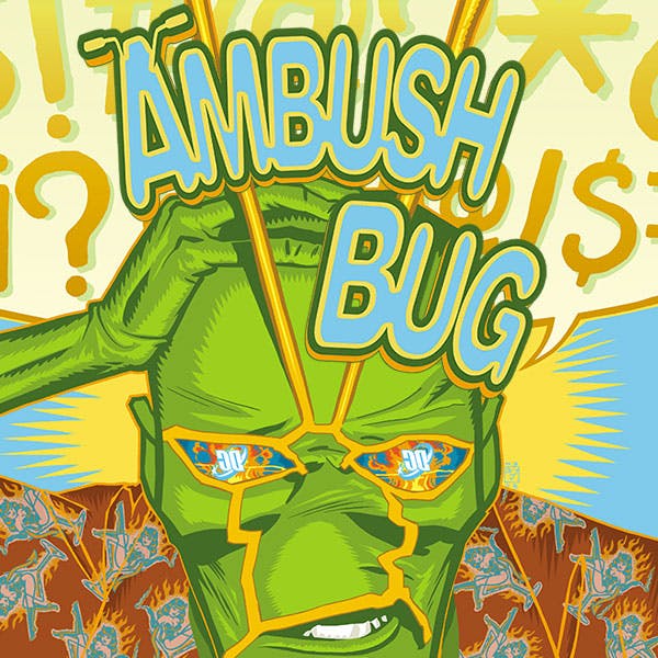 Ambush Bug: Year None