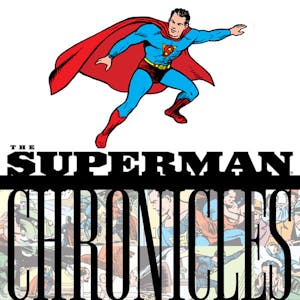 The Superman Chronicles