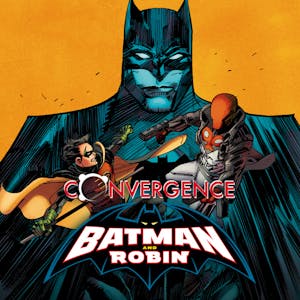 Convergence: Batman & Robin