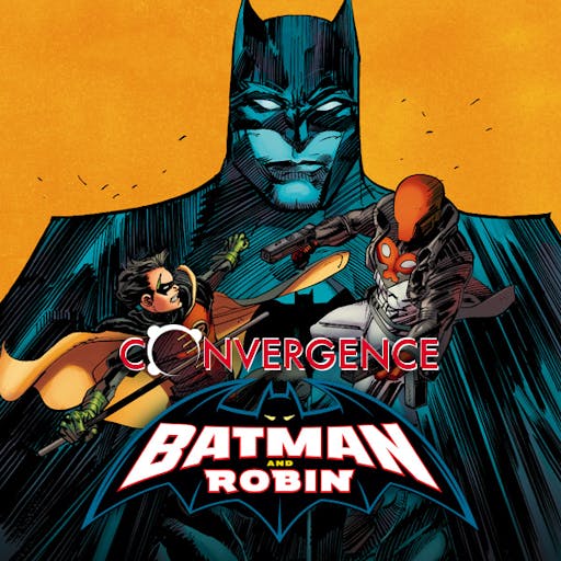 Convergence: Batman & Robin