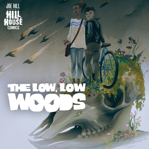 The Low, Low Woods