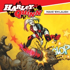 Harley Quinn: Make 'em Laugh