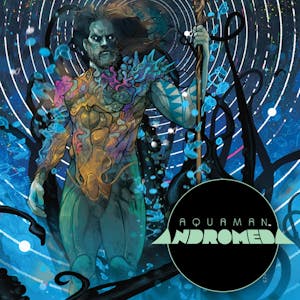 Aquaman: Andromeda
