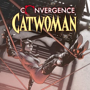 Convergence: Catwoman