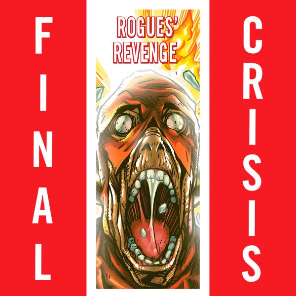 Final Crisis: Rogue's Revenge