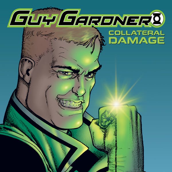 Guy Gardner: Collateral Damage