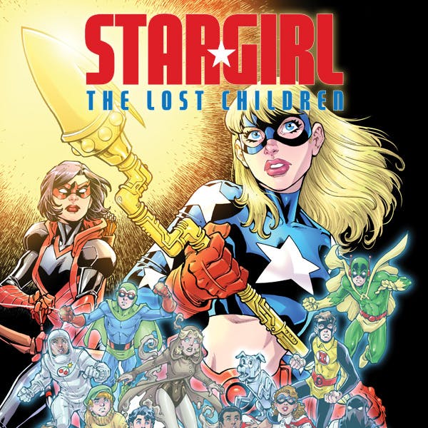 Stargirl: The Lost Children | DC Comics Series