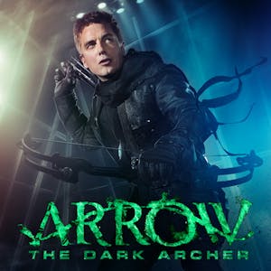 Arrow: The Dark Archer