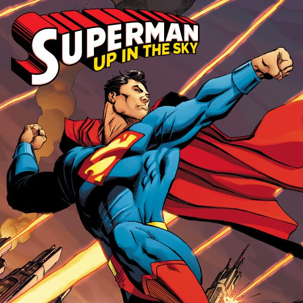 Superman: Up in the Sky