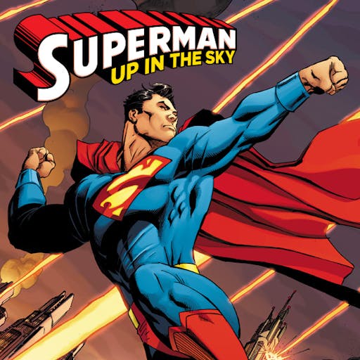 Superman: Up in the Sky
