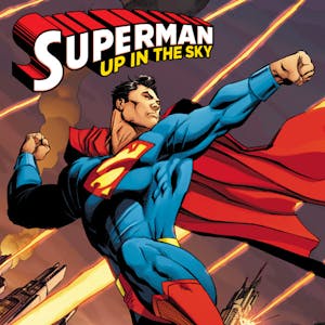 Superman: Up in the Sky