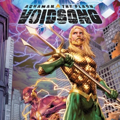 Aquaman & The Flash: Voidsong