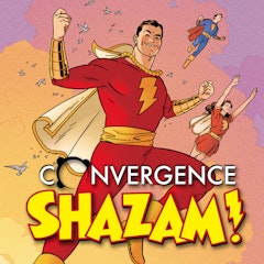 Convergence: Shazam!