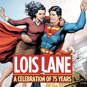 Lois Lane: A Celebration of 75 Years