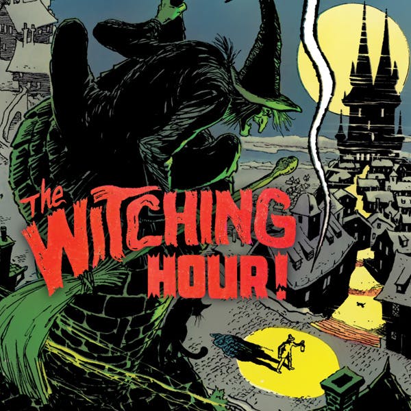 The Witching Hour