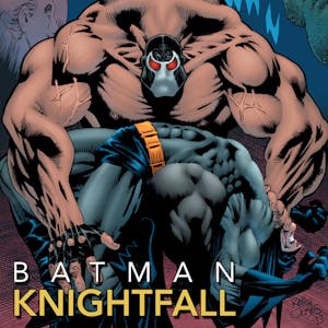 Batman: Knightfall