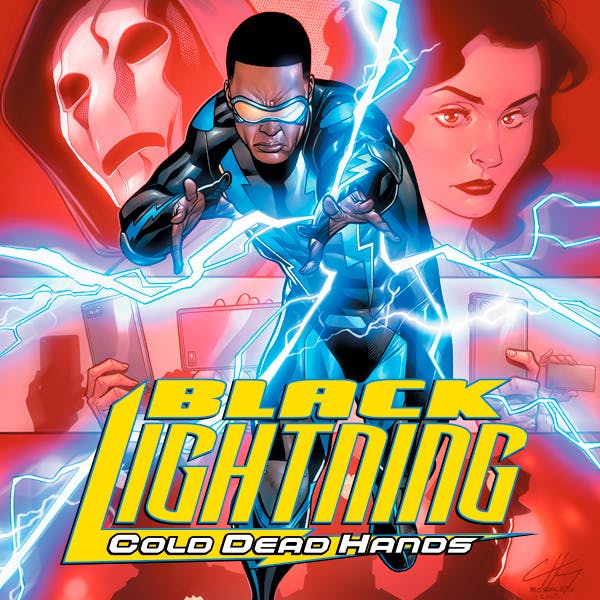 Black Lightning: Cold Dead Hands