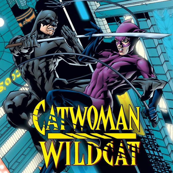Catwoman/Wildcat