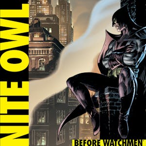 Before Watchmen: Nite Owl
