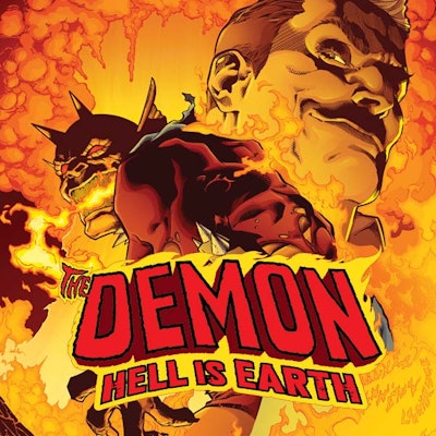 The Demon: Hell is Earth