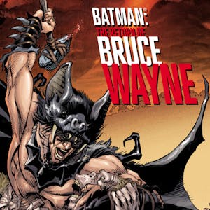 Batman: The Return of Bruce Wayne