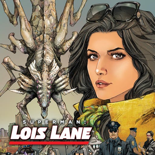 Superman: Lois Lane