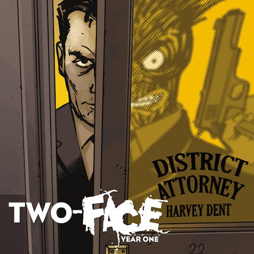 Two-Face: Year One
