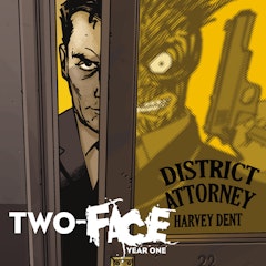 Two-Face: Year One