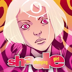 Shade, The Changing Girl