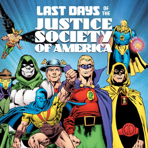 Last Days of the Justice Society of America