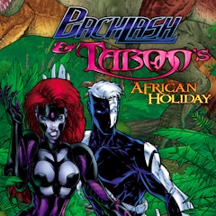 Backlash & Taboo's African Holiday