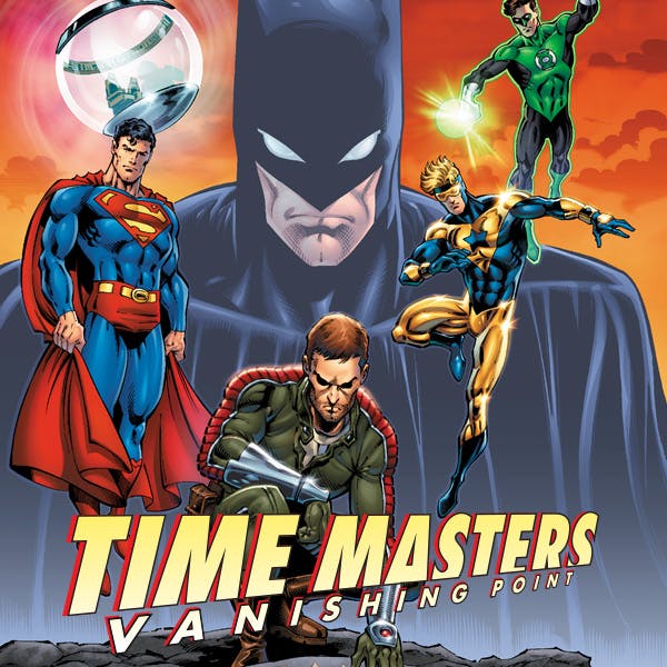 Time Masters: Vanishing Point