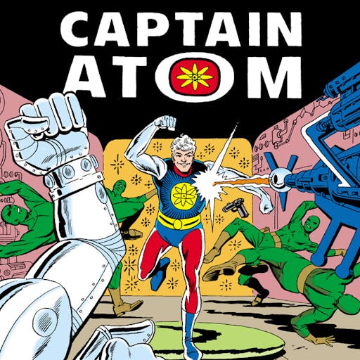 Captain Atom (1965-1967)