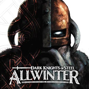 Dark Knights of Steel: Allwinter