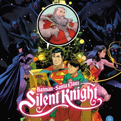 Batman - Santa Claus: Silent Knight