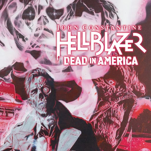 John Constantine, Hellblazer: Dead in America
