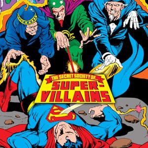 The Secret Society of Super Villains